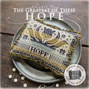 The Greatest of These #2 - Hope