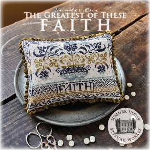 The Greatest Of These #1 - Faith