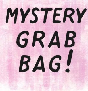 Mystery Grab Bag