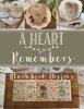 A Heart Remembers